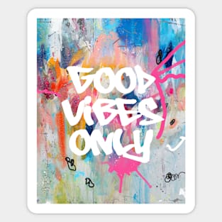 Good Vibes special Sticker